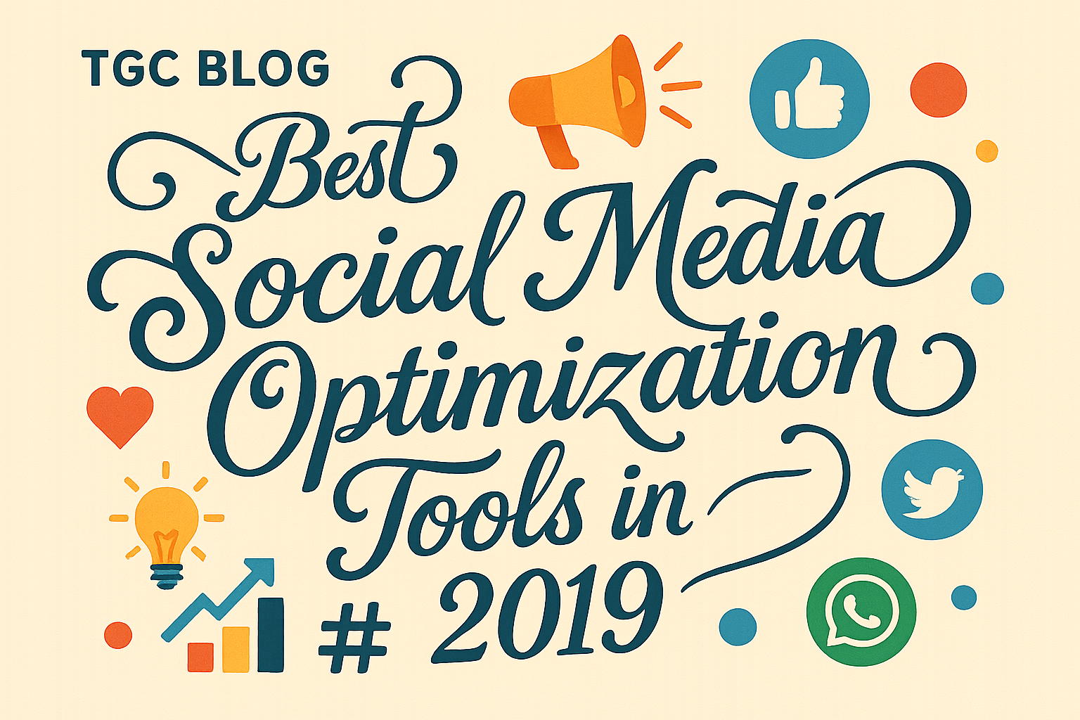 Best Social Media Optimization Tools in 2019